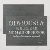 Invitation Chalkboard Bridesmaid / Maid of Honor Funny (Devant / Derrière)
