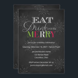Invitation Chalkboard Mangez un verre et soyez joyeux Noël<br><div class="desc">Une invitation fantaisiste à la fête. L'invitation peut être facilement customisée pour votre événement en ajoutant les détails de votre événement, le style de police, la taille et la couleur de police et le libellé de votre choix en cliquant sur le bouton "Personnaliser ce modèle". Customisez cette conception encore plus...</div>