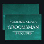 Invitation Chalkboard Votre service est demandé en tant que G<br><div class="desc">Ce 5" x 7" beau temps à votre service est demandé comme la meilleure carte d'invitation de l'homme Groomsman. C'est mieux pour le marié. Si vous cherchez à demander à quelqu'un d'être votre toiletteur pour votre futur mariage, alors pourquoi ne pas choisir ces cartes de toiletteur. Cette carte d'invitation customisée...</div>