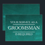 Invitation Chalkboard Votre service est demandé en tant que G<br><div class="desc">Ce 5" x 7" beau temps à votre service est demandé comme la meilleure carte d'invitation de l'homme Groomsman. C'est mieux pour le marié. Si vous cherchez à demander à quelqu'un d'être votre toiletteur pour votre futur mariage, alors pourquoi ne pas choisir ces cartes de toiletteur. Cette carte d'invitation customisée...</div>