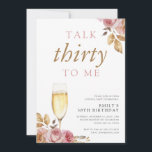 Invitation Champagne Parle Trente à moi fête d'anniversaire<br><div class="desc">Champagne Talk Trente To Me 30e anniversaire de fête Invitation</div>