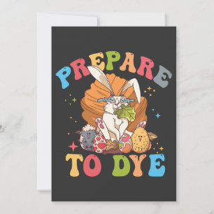 Invitation Chasse Aux Oeufs De Dyeing Préparez-Vous À Teindre