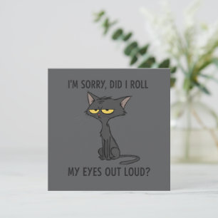 Invitation Chat Chaton Ai-je roulé les yeux à haute voix Drôl