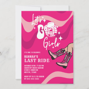 Invitation Chaud rose Dernier Ride Disco Cowgirl Bachelorette