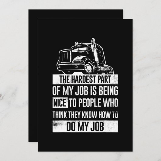 Invitation Chauffeur De Camion Drôle Le Plus Difficile De Mon (Devant / Derrière)