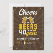 Invitation Cheers and Beers to my 40 Years Fun Birthday (Devant)
