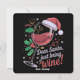 Invitation Cher Père Noël S'Il Vous Plaît Apportez Du Vin Drô
