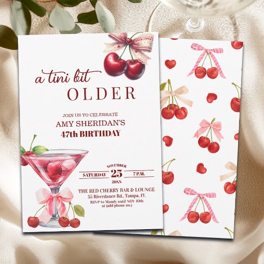 Invitation Chic A Tini Bit Older Cherry Martini 47th Birthday