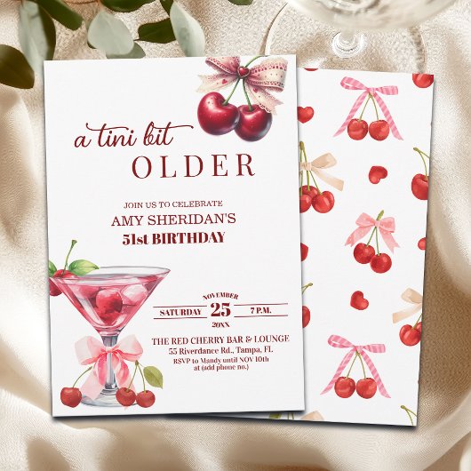 Invitation Chic A Tini Bit Older Cherry Martini 51st Birthday