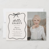 Invitation Chic Hello Eighty' Photo 80th Birthday Party (Devant)