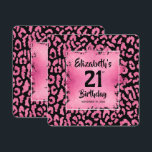 Invitation Chic Hot Pink Leopard Print 21st Birthday<br><div class="desc">A 5.25" square invitation features a pink faux foil square over a stylish hot pink and black leopard print pattern and your party details on the back. MATCHING items in our collection.</div>