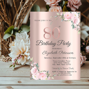 Invitation Chic Rose Floral Rose Gold 80e fête d'anniversaire