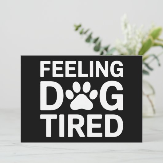 Invitation Chien qui se sent fatigué (Debout devant)