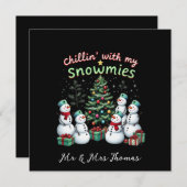 Invitation Chillin' avec mes neiges drôle Noël Snowman (Devant / Derrière)