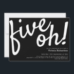 Invitation Cinq Oh 50e anniversaire Noir Blanc Funny Minimali<br><div class="desc">Cinq Oh 50e Anniversaire Noir Blanc Drôle Invitation Minimaliste. Amusant,  moderne et minimaliste design d'invitation à l'anniversaire,  élégant avec une touche d'humour. fête à thème!</div>