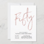 Invitation Cinquante | Modern Brush Rose Gold 50th Birthday P<br><div class="desc">Célébrez votre journée spéciale avec cette simple et élégante invitation à la fête du 50e anniversaire. Ce design comprend un script de brosse chic "Fifty" avec une mise en page propre en noir & rose couleur or combo. D'autres conceptions et fournitures de fête sont disponibles à ma boutique BaraBomDesign.</div>