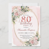 Invitation Classic Rose Gold Floral Greenery 80th Birthday  (Devant)
