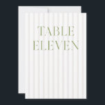 Invitation Classic Sage Vert & Beige Mariage 11 Numéro de tab<br><div class="desc">Ce numéro de table élégant présente un arrière - plan rayé beige doux avec une typographie de sauge verte raffinée et des accents de script subtils. Conçu pour les mariages de jardin, les réceptions raffinées et les célébrations de plein air intemporelles. Coordonnées avec la collection de Faire-part de mariage "Iris"...</div>