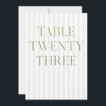 Invitation Classic Sage Vert & Beige Mariage 23 Numéro de tab<br><div class="desc">Ce numéro de table élégant présente un arrière - plan rayé beige doux avec une typographie de sauge verte raffinée et des accents de script subtils. Conçu pour les mariages de jardin, les réceptions raffinées et les célébrations de plein air intemporelles. Coordonnées avec la collection de Faire-part de mariage "Iris"...</div>