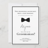 Invitation Classique Noir & Blanc Tuxedo Funny Groomsman (Devant)