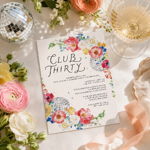 Invitation Club Thirty Garden Disco 30e Anniversaire