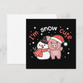 Invitation Cochon Je suis Neige Bonhomme de Neige Mignon Invi (Devant / Derrière)