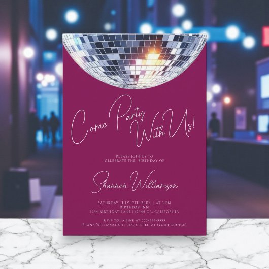 Invitation Come party pink  modern disco ball birthday 