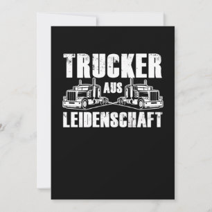 Invitation Conducteur de camion Aus Leidenschaft Conducteur d