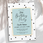 Invitation Confetti bleu clair Pois fête du 21e anniversaire<br><div class="desc">Dans un style contemporain branché, ce design d'invitation à la fête de 21 ans présente des pois confettis éparpillés en noir sur un arrière - plan blanc. Un cadre double doré à l'arrière - plan bleu pastel poussiéreux entoure le texte dans un style féminin. Jolie écriture manuscrite type visage épelle...</div>