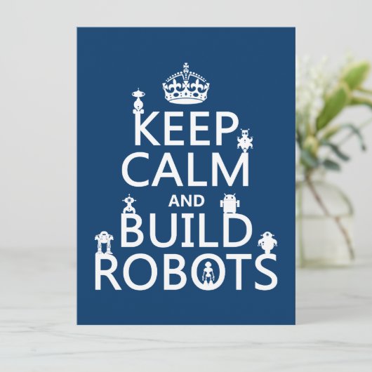 Invitation Conserver le calme et construire des robots (dans (Debout devant)