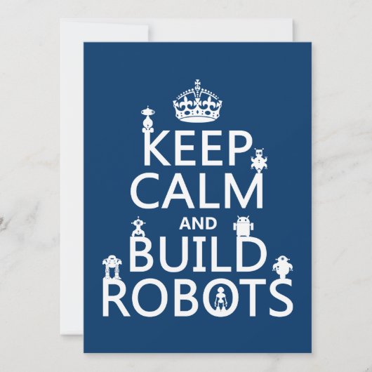 Invitation Conserver le calme et construire des robots (dans (Devant)