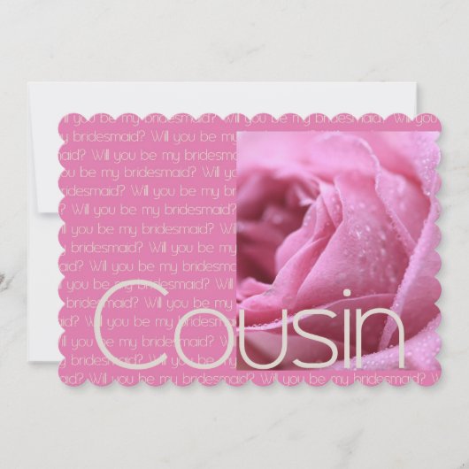 Invitation Cousin S'il vous plaît être Bridesmaid (Devant)