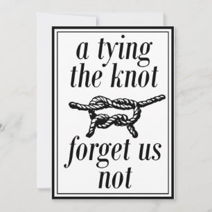 Invitation Cravate Tying The Knot Funny Enregistrer Le Mariag