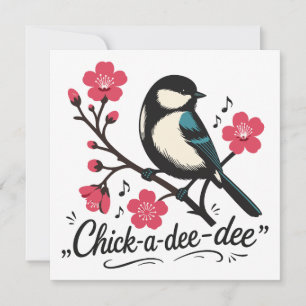 Invitation cri de la mésange 'Chick-a-dee-dee-dee'