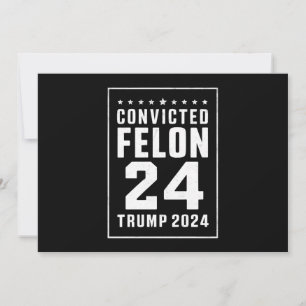 Invitation Criminel Condamné 4 Juillet Trump 2024