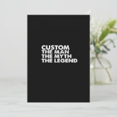 Invitation custom  the  man the myth the legend (Debout devant)