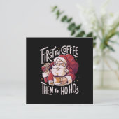 Invitation D'abord le café puis le HOHO (Debout devant)