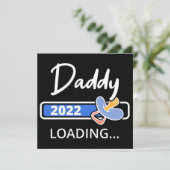 Invitation Daddy 2022 Chargement I - Promu À Papa (Debout devant)