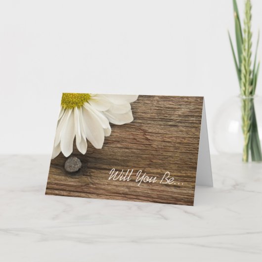 Invitation Daisy and Barn Wood Will you be My Bridesmaid (Devant)