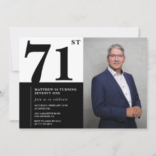 Invitation d'anniversaire 71 ans photo noir et bla