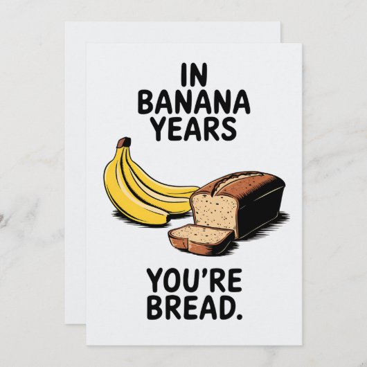 Invitation Dans les années bananières vous êtes Pain drôle An (Devant / Derrière)