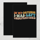 Invitation Dans Ma Défense, J'Ai Été Laissé Sans Surveillance (Devant / Derrière)