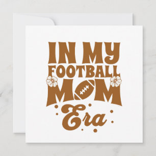 Invitation Dans Mon Era Maman De Football