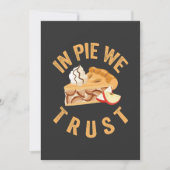 Invitation Dans Pie We Trust Funny Unique Pie Fall Lovers Cad (Devant)