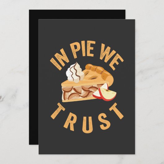 Invitation Dans Pie We Trust Funny Unique Pie Fall Lovers Cad (Devant / Derrière)