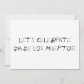 INVITATION DE DIA DE LOS MUERTOS (Dos)