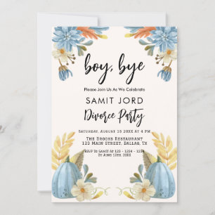 Invitation de la partie de Divorce Bye Boy