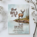 Invitation Deer Hunting Buck Wild 40th Birthday Party<br><div class="desc">Celebrate another year buck wild with this rustic deer hunting–themed birthday party design, featuring a detailed watercolor deer standing in the woods. Perfect for outdoorsmen, hunters, and nature lovers, this design blends a rugged yet artistic woodland style with bold “Buck Wild” birthday humor. Ideal for adult men of any age,...</div>