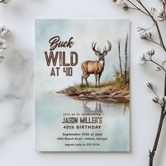 Invitation Deer Hunting Buck Wild 40th Birthday Party