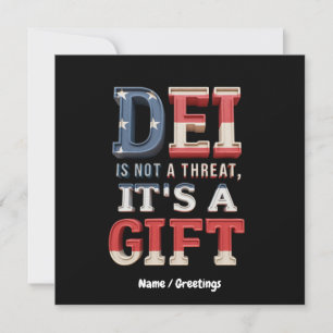 Invitation DEI n'est pas une menace, c'est un cadeau parfait